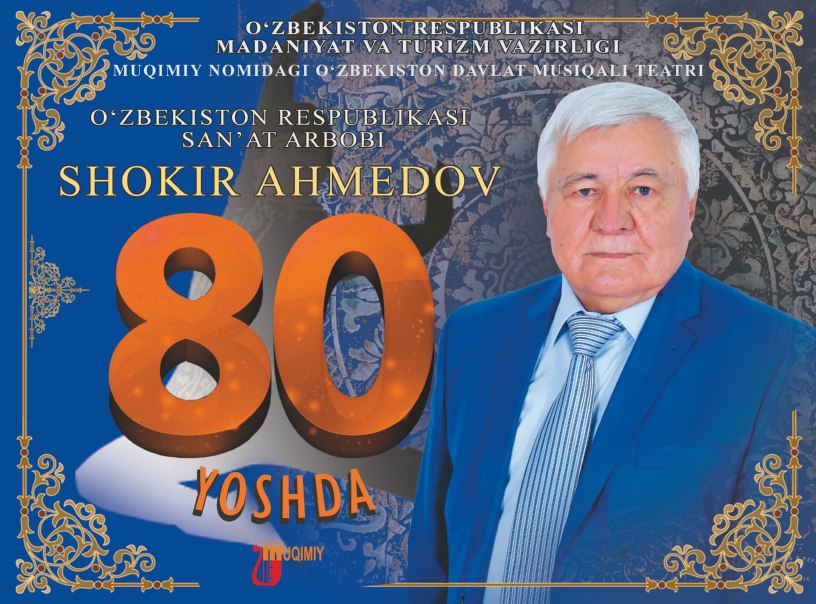 Shokir Ahmedov 80 yoshda!